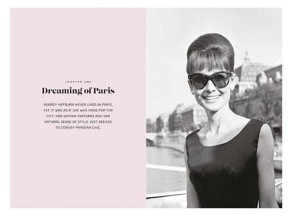 Audrey in Paris: The Fashion Icon in the City of Light Hardcover